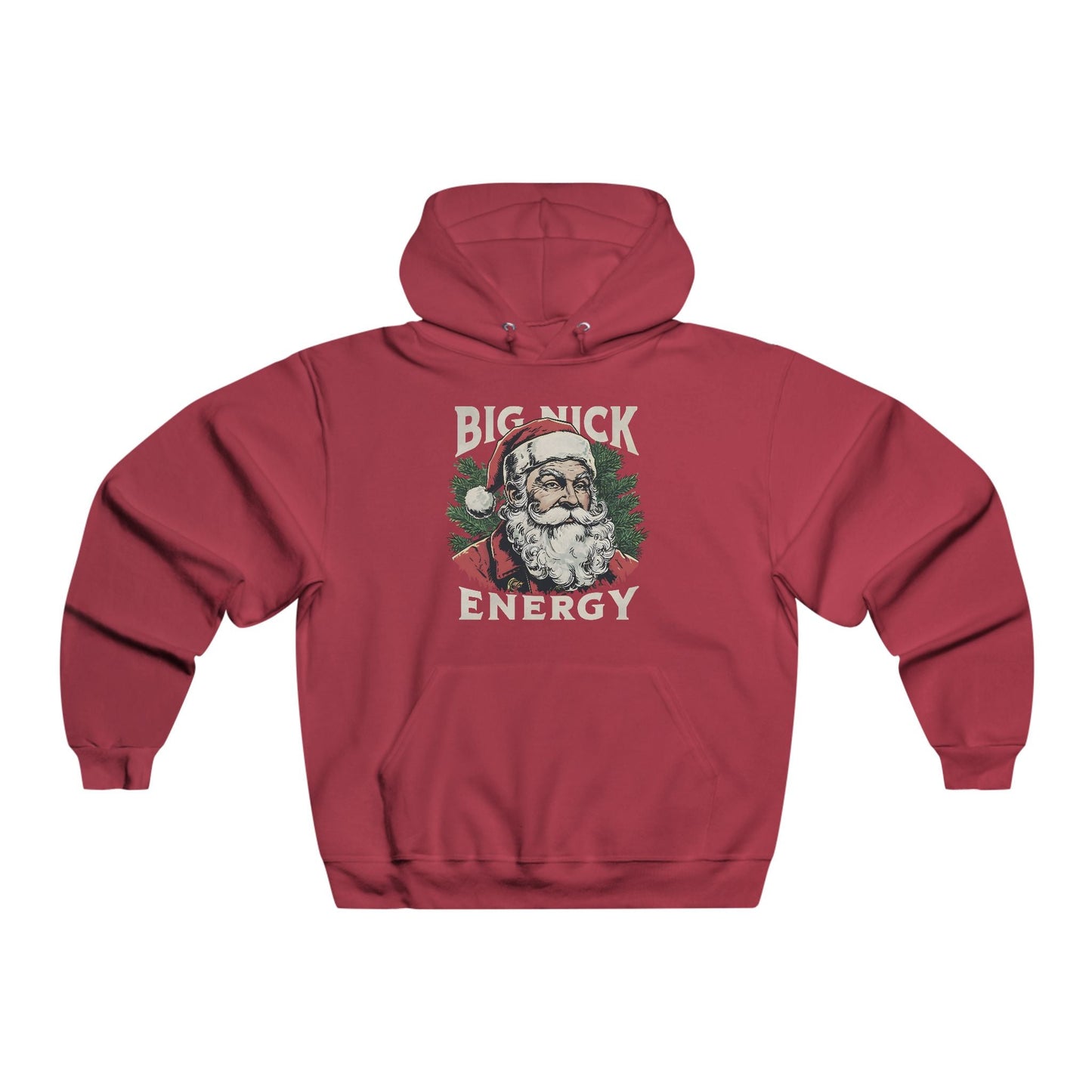 Big Nick Energy Hoodie - 18298221427602666741
