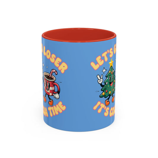 Let's Go Loser, It's Cocoa Time - 48071786713274960411