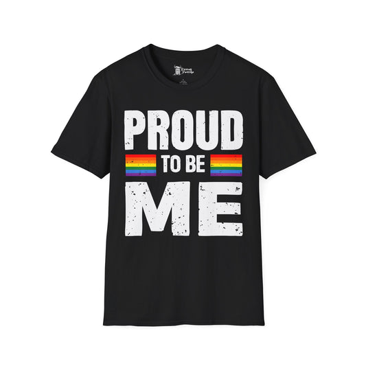 Proud to Be Me Unisex Softstyle T-Shirt - 21521752280033388258