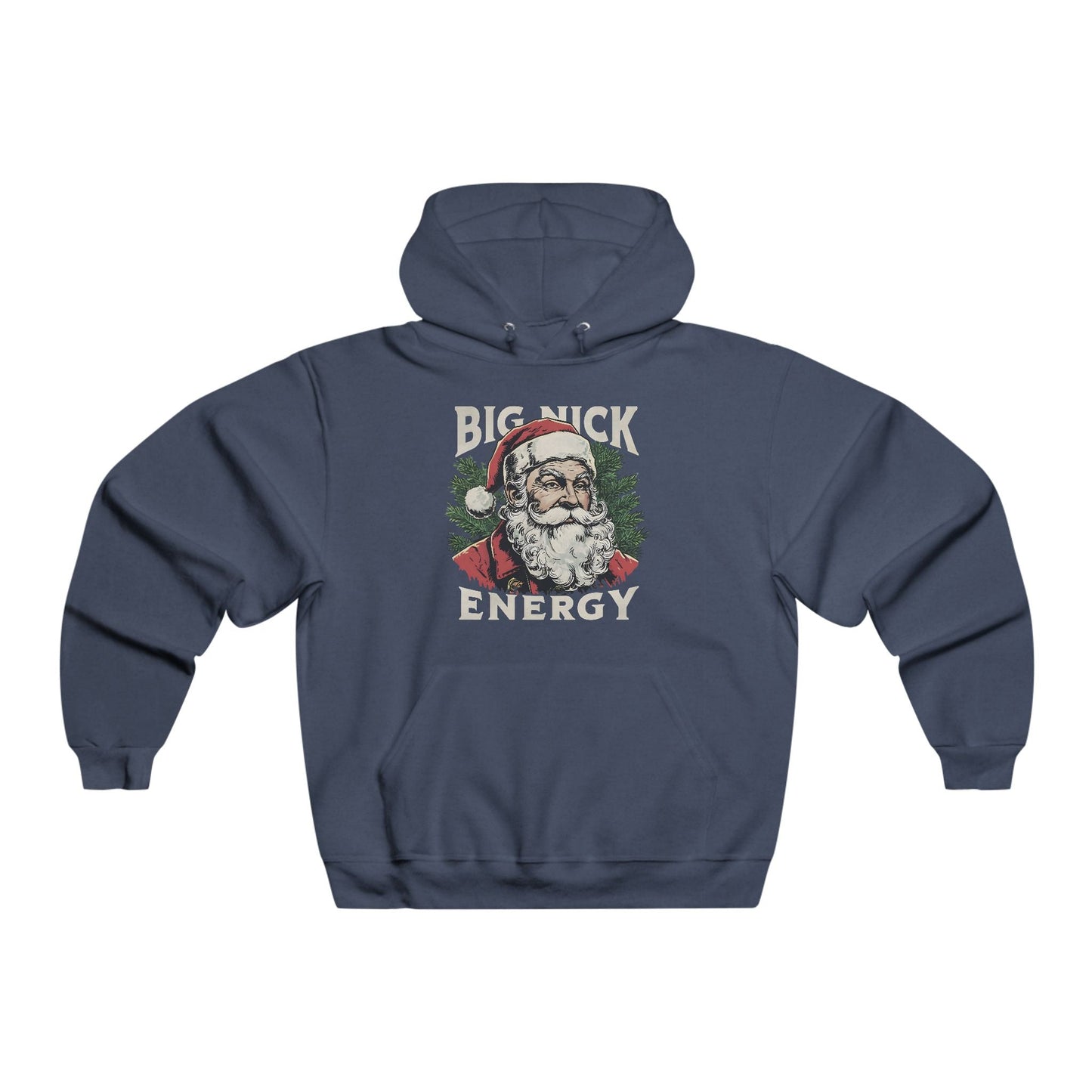 Big Nick Energy Hoodie - 93353726971343795275