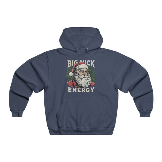 Big Nick Energy Hoodie - 93353726971343795275