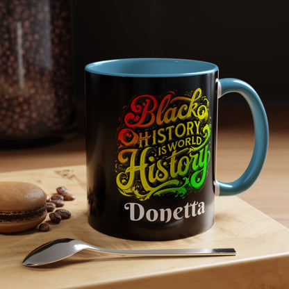 Black History is World History Coffee Mug (Personalizable) - 24072519485051779574