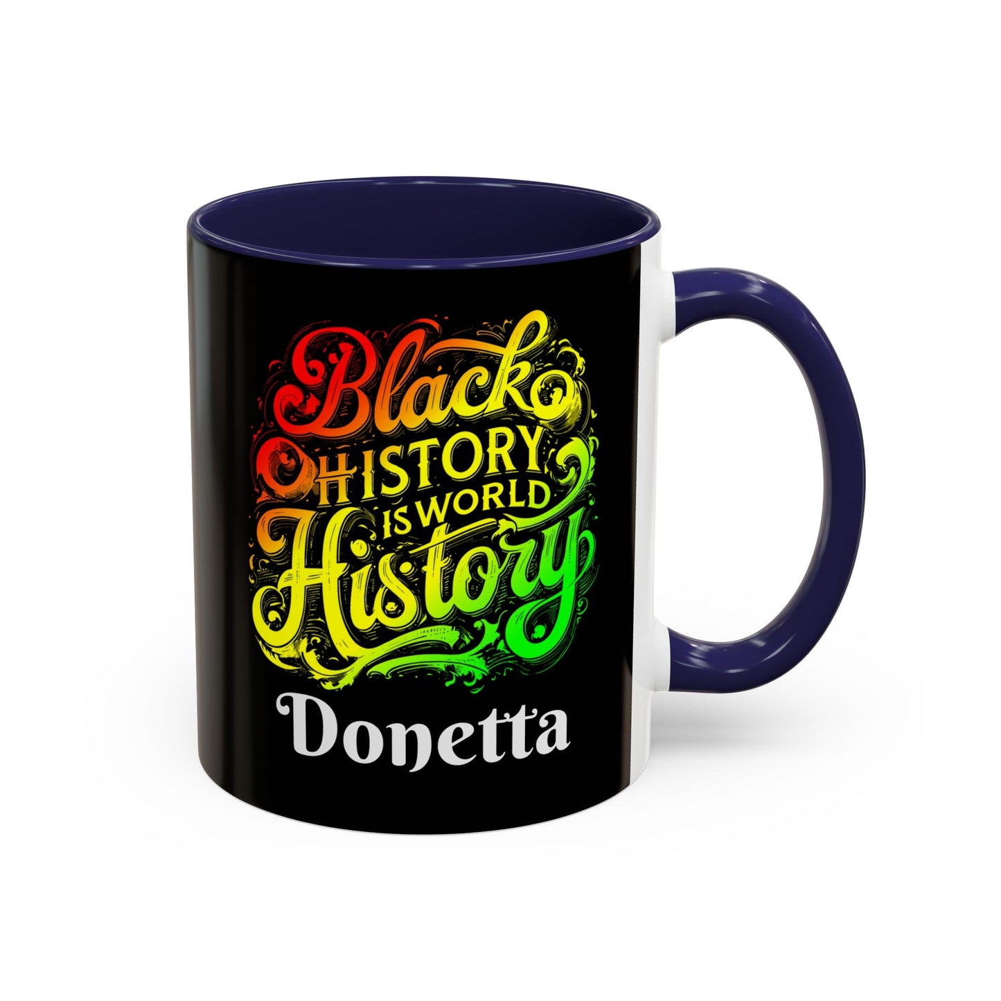 Black History is World History Coffee Mug (Personalizable) - 37390152850970684549