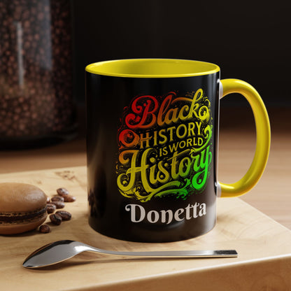 Black History is World History Coffee Mug (Personalizable) - 37390152850970684549