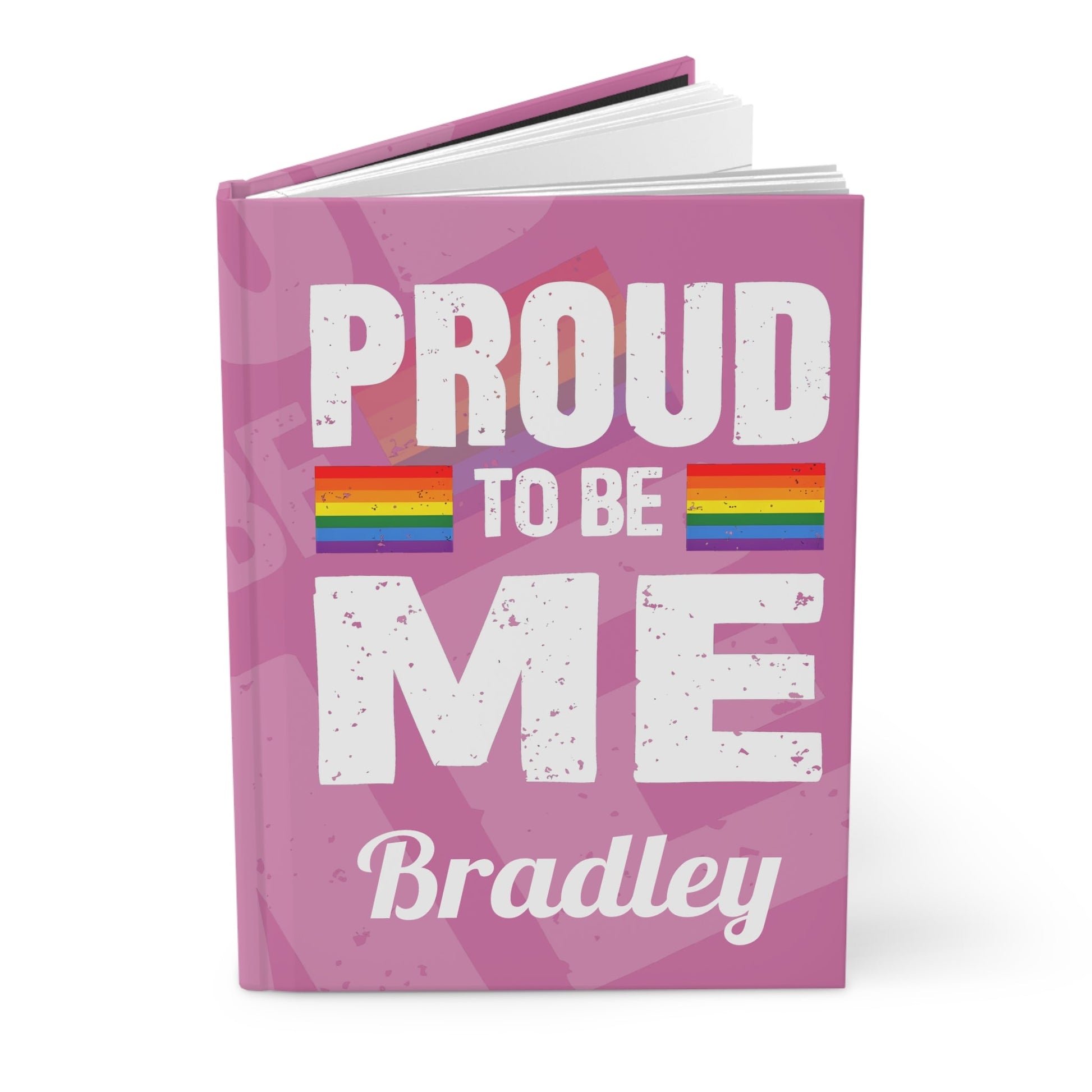 Customizable Proud to Be Me Journal Pink - 23078938880981616196