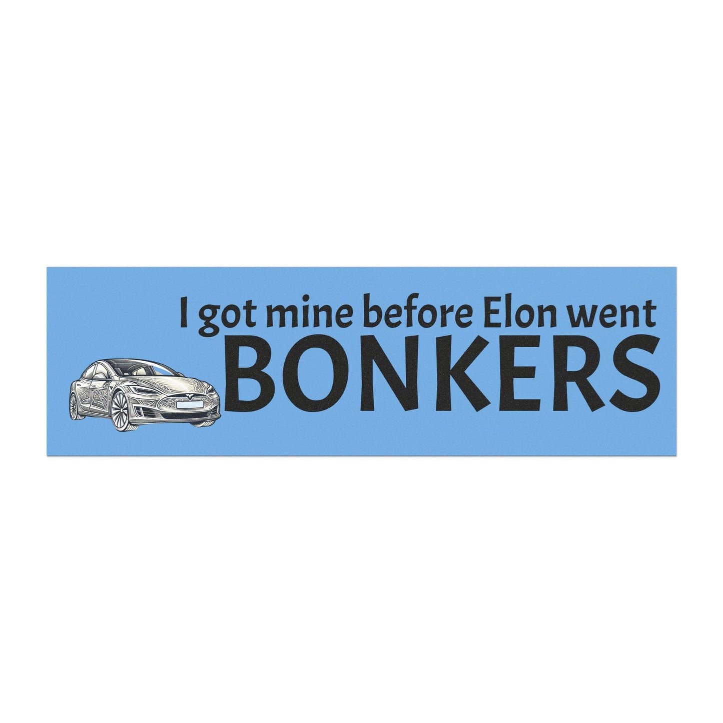 I got mine before he went bonkers Car Magnets - 13885858254604094726
