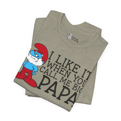 I Like It When You Call Me Big Papa - 24855793668054063249