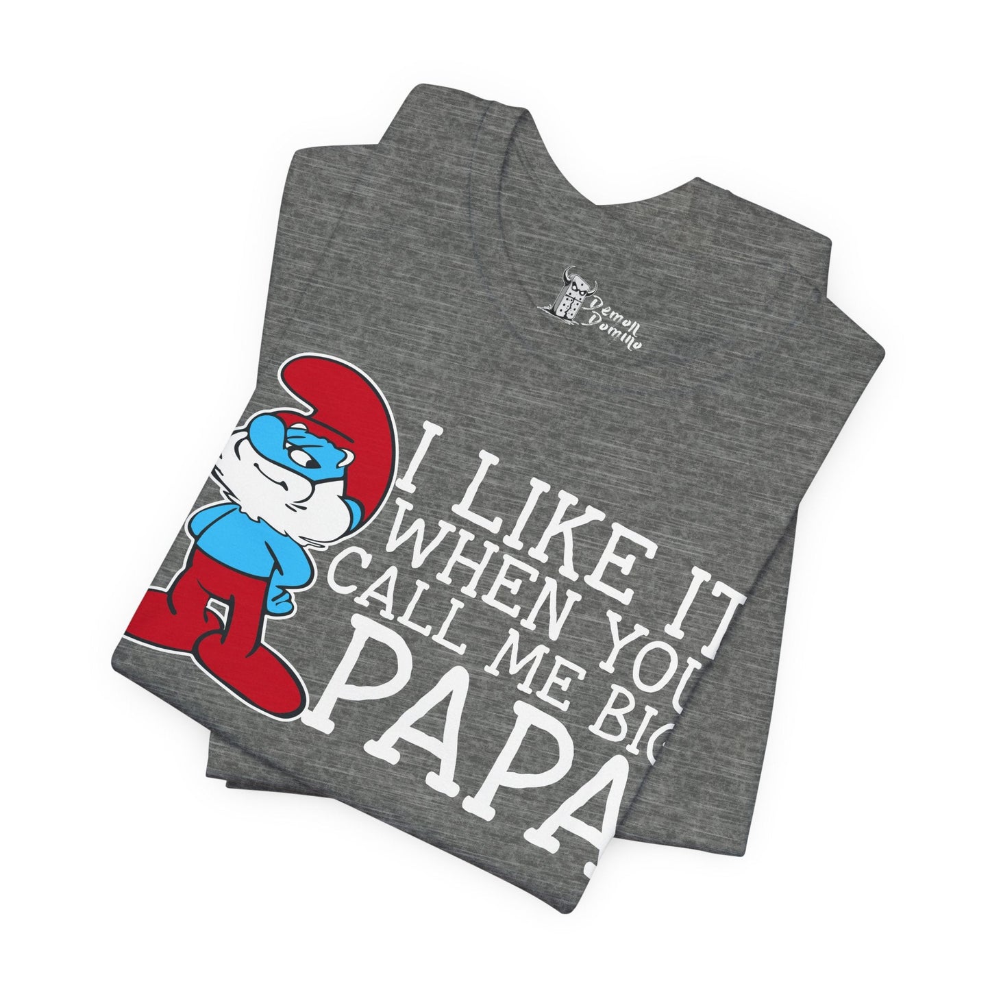 I Like It When You Call Me Big Papa - 24855793668054063249