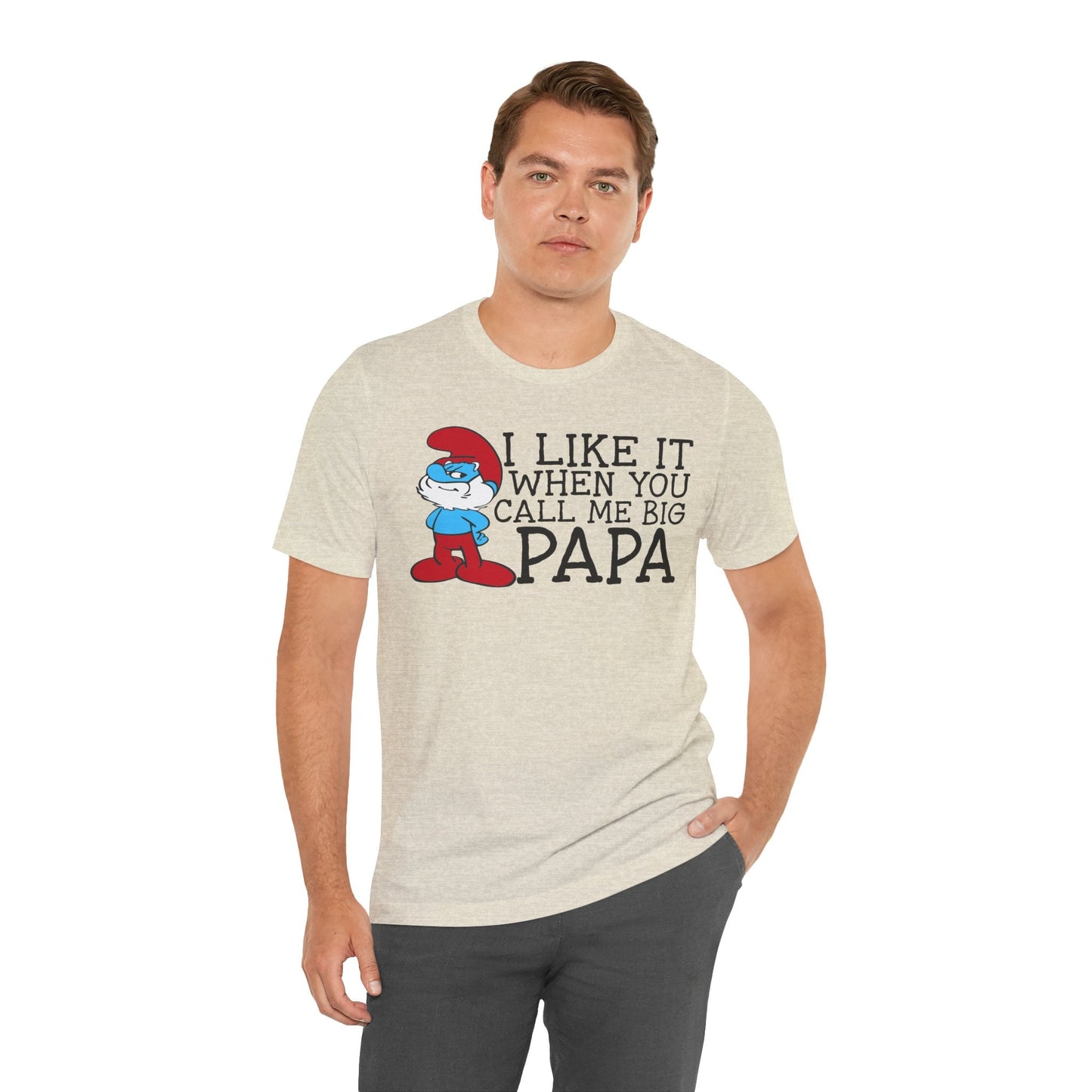 I Like It When You Call Me Big Papa - 70773190429077358251