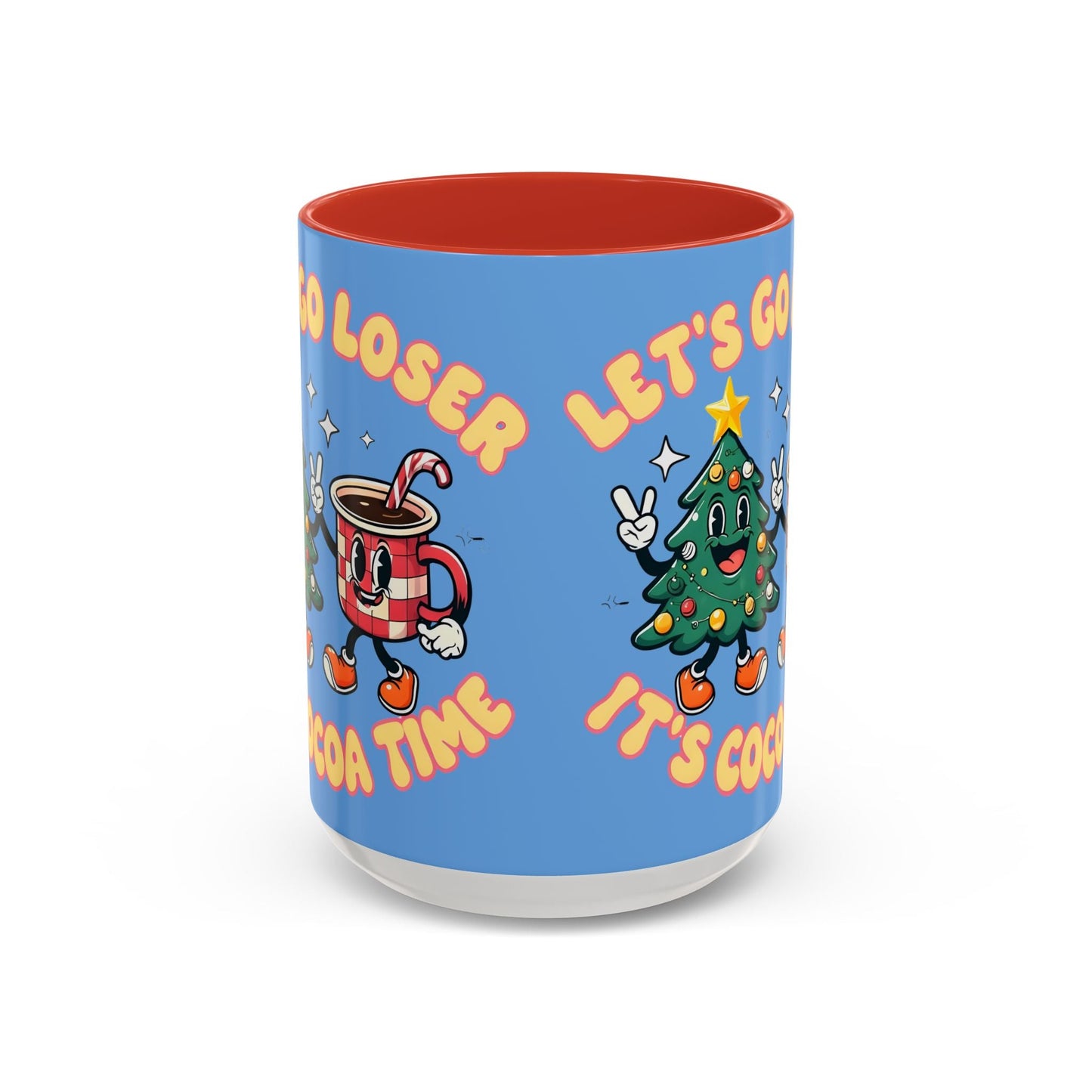 Let's Go Loser, It's Cocoa Time - 26953026762438809107