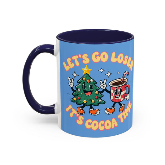 Let's Go Loser, It's Cocoa Time - 31483434321458586323