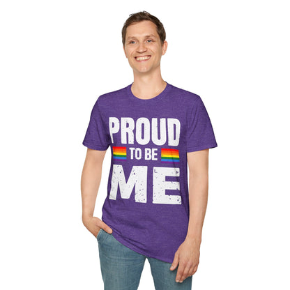 Proud to Be Me Unisex Softstyle T-Shirt - 42729945955906238109