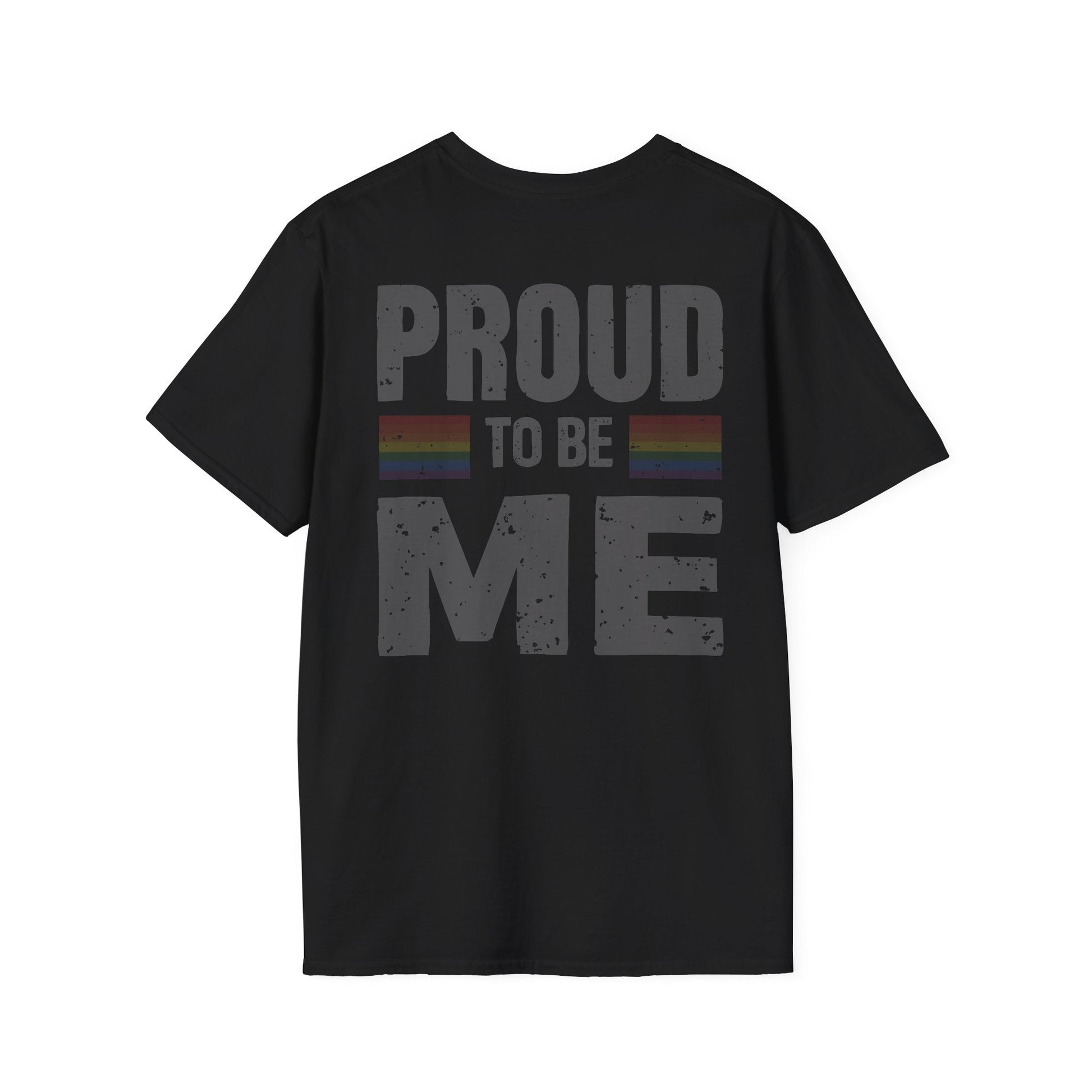 Proud to Be Me Unisex Softstyle T-Shirt - 42729945955906238109