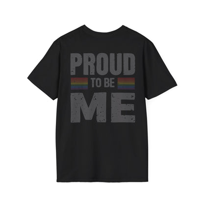 Proud to Be Me Unisex Softstyle T-Shirt - 42729945955906238109