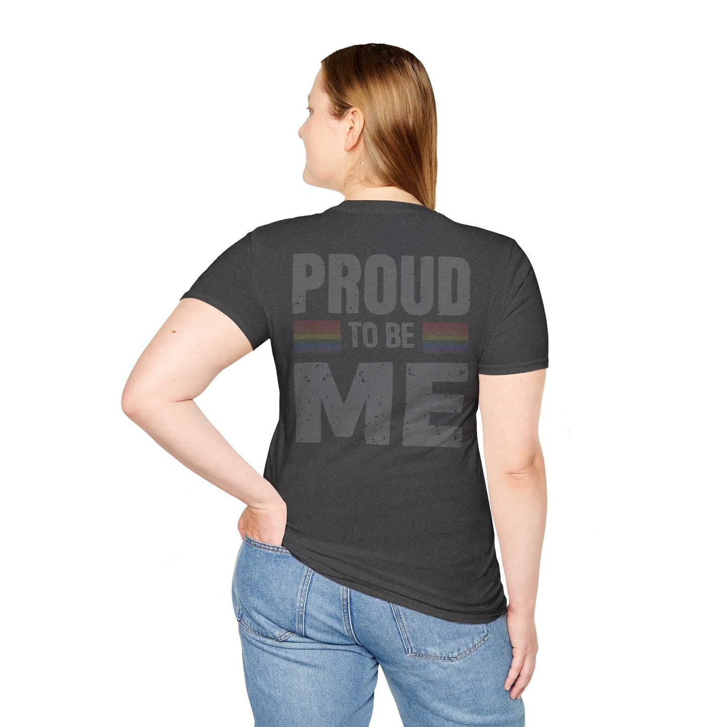 Proud to Be Me Unisex Softstyle T-Shirt - 42729945955906238109
