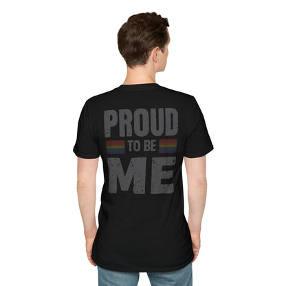 Proud to Be Me Unisex Softstyle T-Shirt - 42729945955906238109